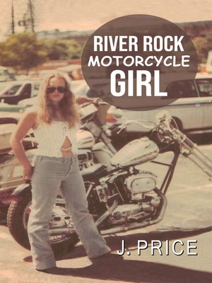 cover image of River Rock Motorcycle Girl